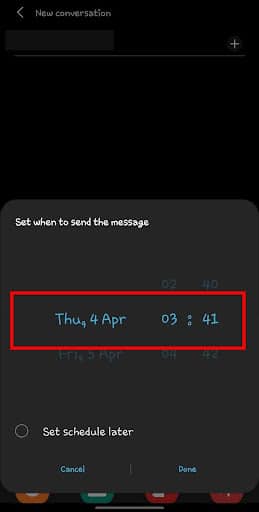 Step #6: Select "Schedule message" and Choose When to Send the Text (Two)
