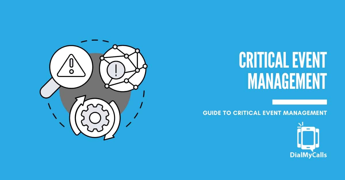 What is Critical Event Management? (The 2024 Guide)