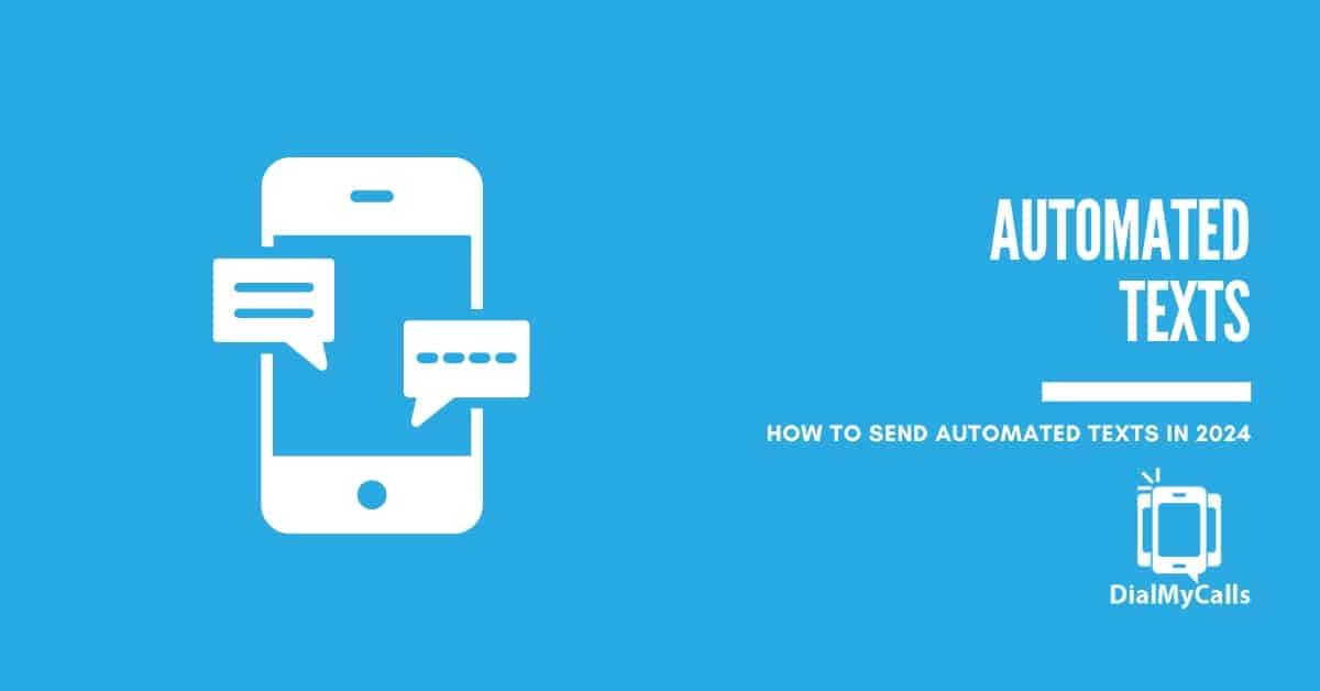 How to Send Automated Texts in 2024 (Easy & Fast Way)