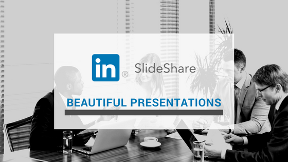 SlideShare Beautiful Presentations