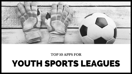 Top 10 Best Apps for Youth Sports Leagues