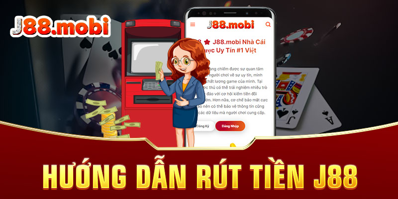Rút tiền J88